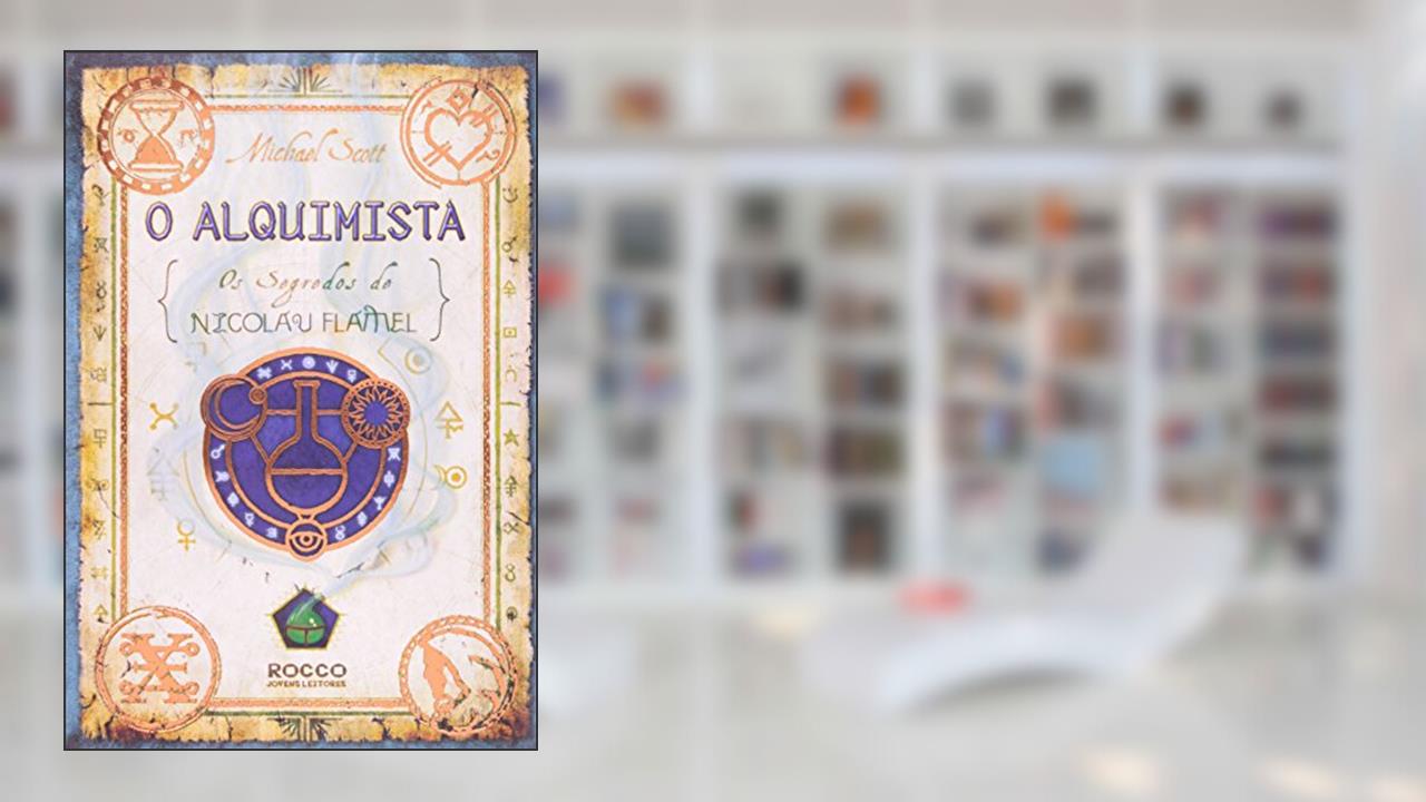 O Alquimista. Os Segredos de Nicolau Flamel, do autor Michael Scott