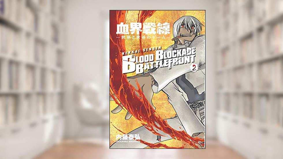 Blood Blockade Battlefront - Vol. 2, do autor Yasuhiro Nightow