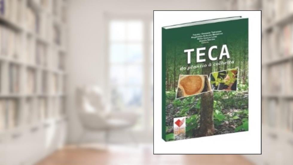 TECA - DO PLANTIO À COLHEITA, do autor HELIO GARCIA LEITE
