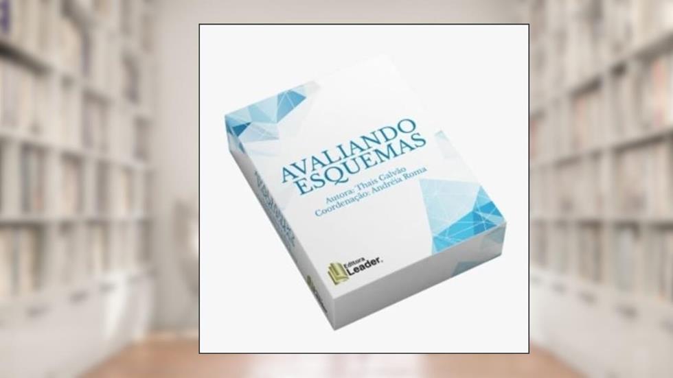 Baralho Avaliando Esquemas, do autor Thais Galvão