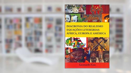 Capa de Diacronia do Realismo. Equações Literárias, do autor Leonardo Coe