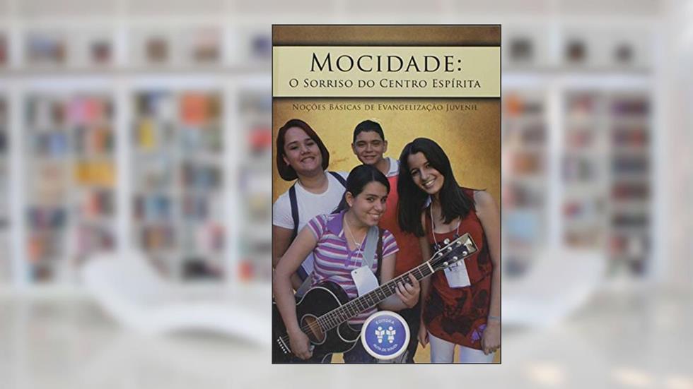 Mocidade. O Sorriso do Centro Espírita, do autor Vários Autores
