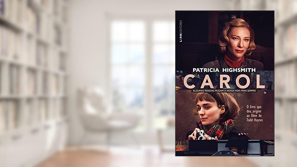 Carol - Capa do Filme, do autor Patricia Highsmith