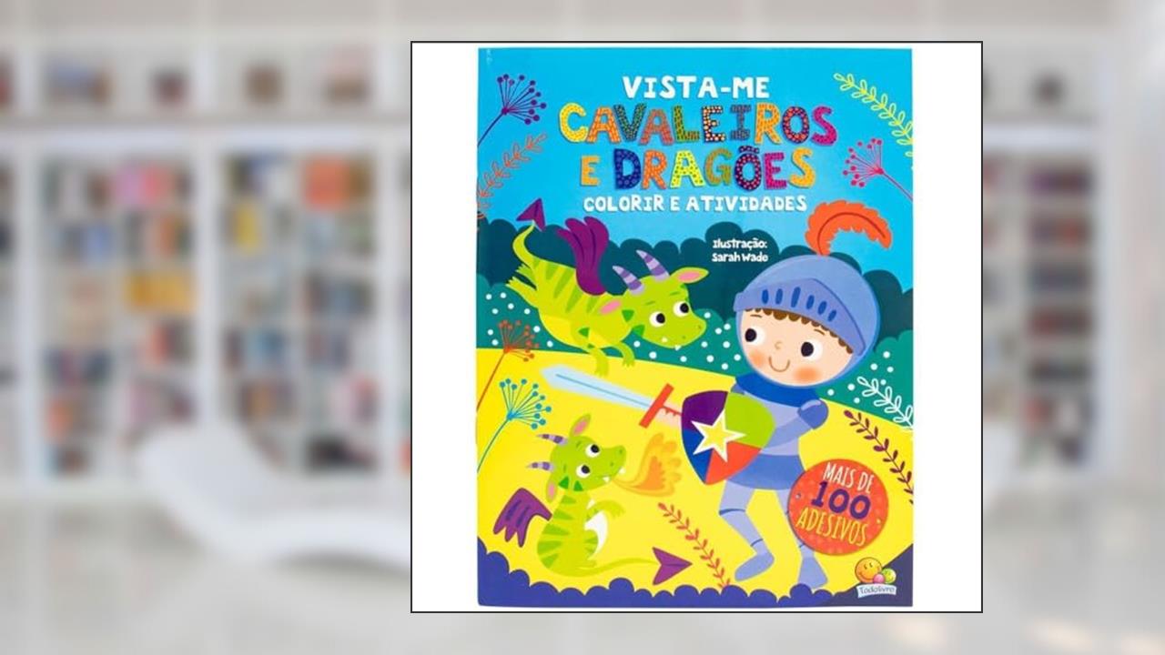 VISTA-ME! CAVALEIROS E DRAGÕES, do autor editora todolivro