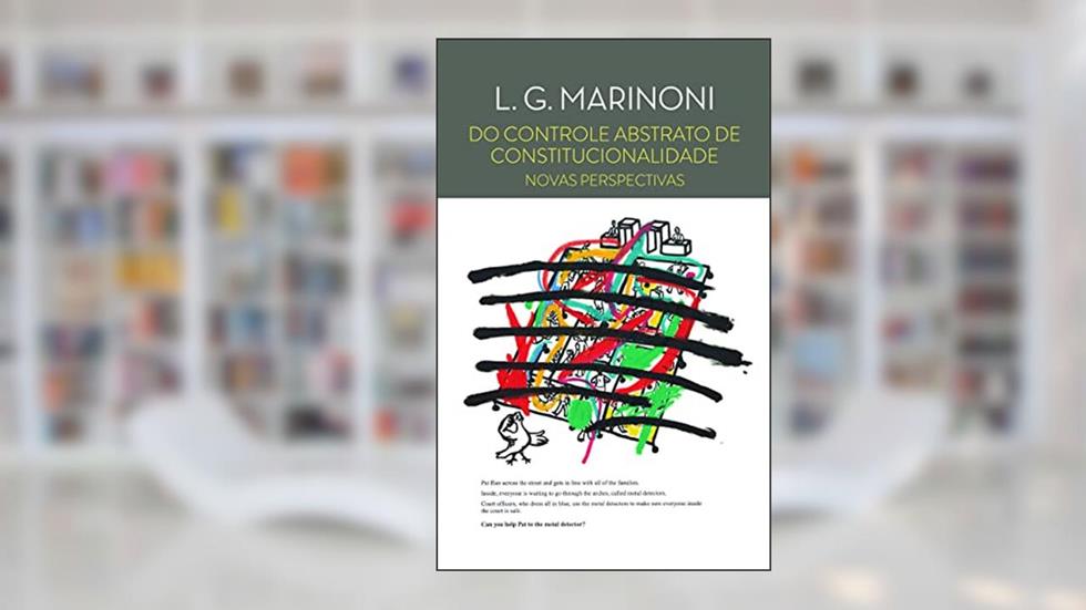 Do Controle Abstrato de Constitucionalidade, do autor Luiz Guilherme Marinoni