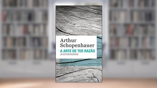 Capa de A arte de ter razão: 38 estratagemas, do autor Arthur Schopenhauer
