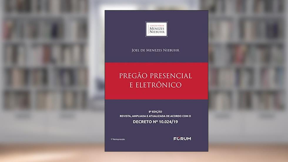 Pregão presencial e eletrônico, do autor Joel de Menezes Niebuhr