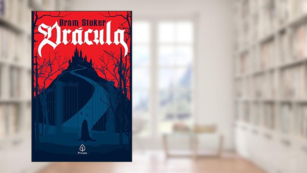 Drácula, do autor Bram Stoker