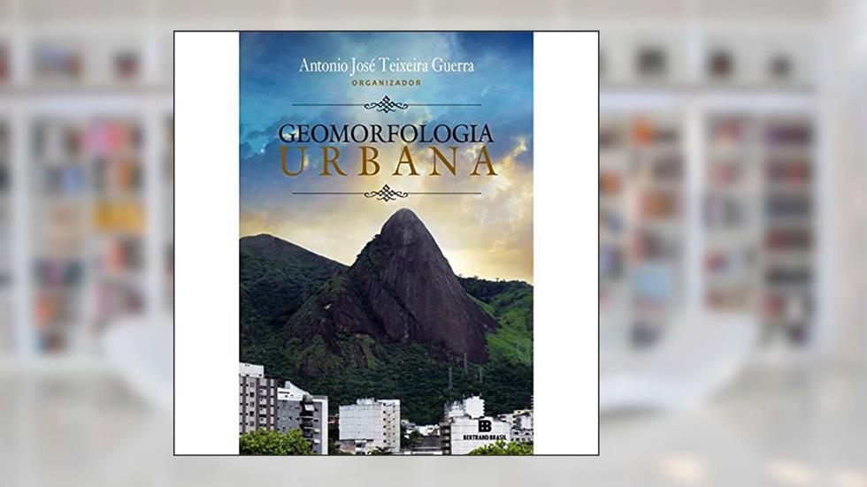 Geomorfologia urbana, do autor Antonio Soares da Silva