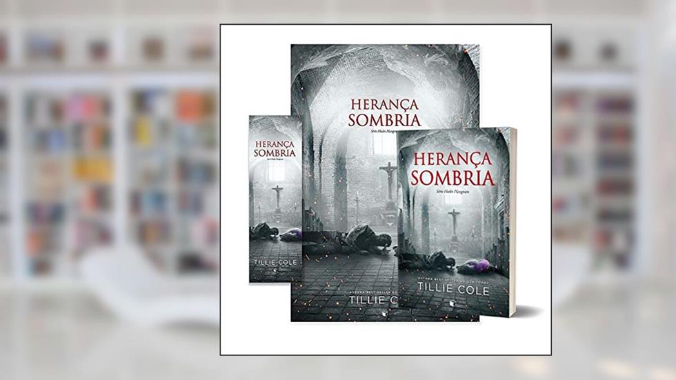 Herança Sombria (Hades Hangmen Livro 9), do autor Tillie Cole