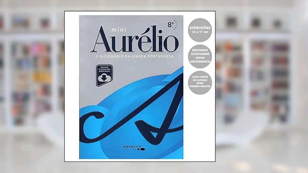 Minidicionário Aurélio Com Versão Eletrônica - Oitava Edição, do autor AURELIO BUARQUE DE HOLANDA FERREIRA