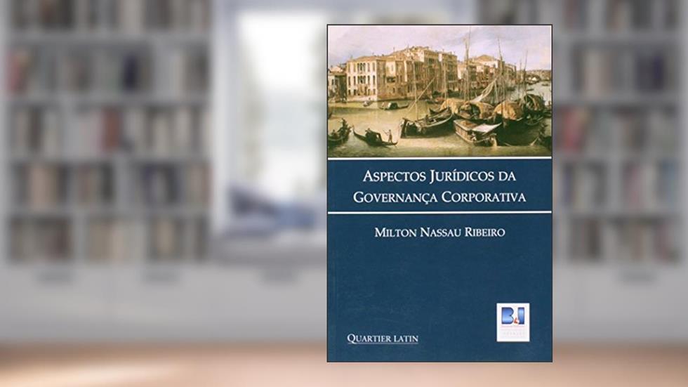 Aspectos Jurídicos Da Governança Corporativa, do autor Milton Nassau Ribeiro