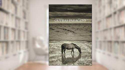 Capa de Outras Paragens, do autor Filipe Moreau
