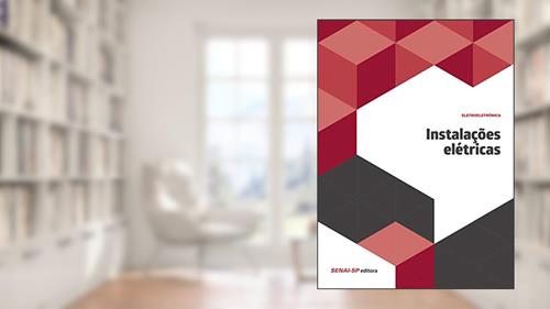 Capa de Instalações Elétricas, do autor SENAI-SP Editora