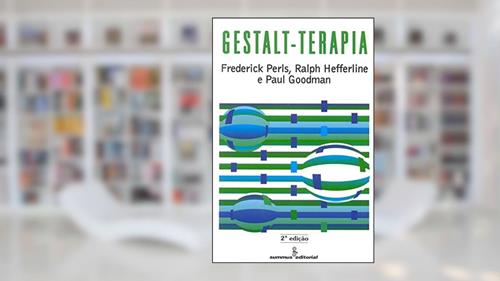 Capa de Gestalt-terapia, do autor Ralph Hefferline; Paul Goodman; Frederick Perls