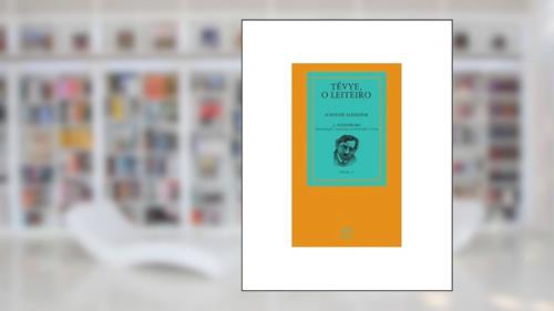 Capa de Tévye, o leiteiro: 27, do autor Scholem Aleikhem