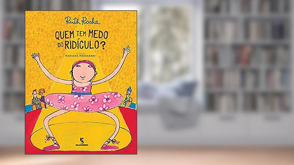 Quem tem medo do ridículo?, do autor Ruth Rocha