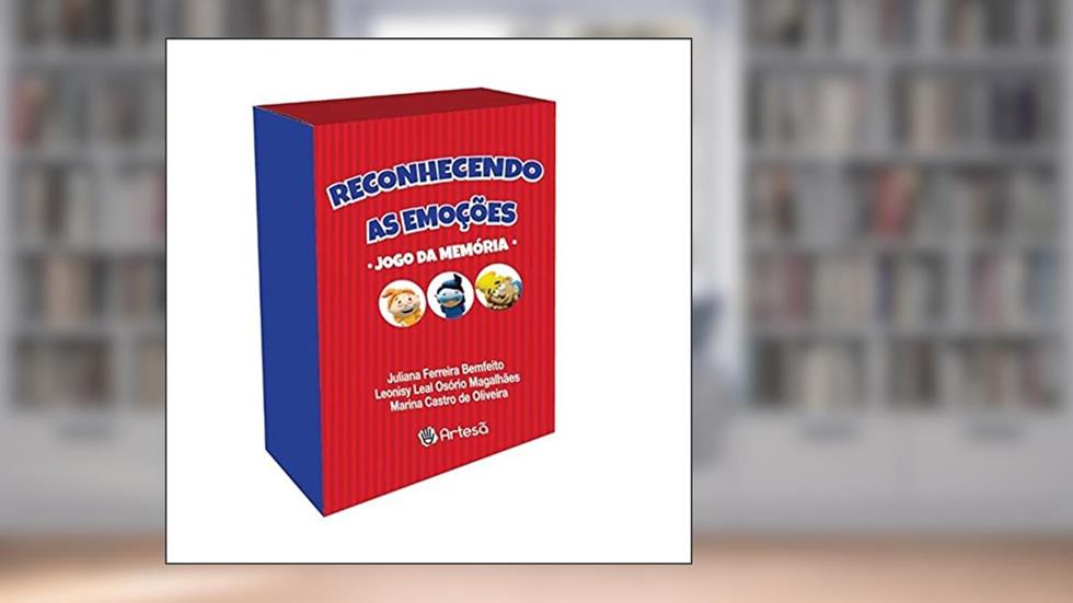 Baralho Reconhecendo as Emoções: Jogo da Memória, do autor Juliana Bemfeito; Leonisy Leal; Marina castro