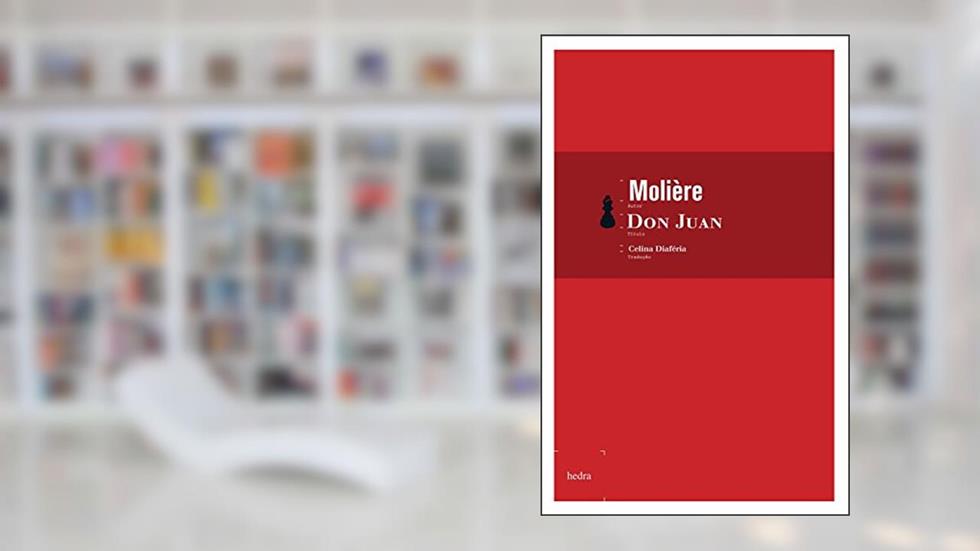 Don Juan ou O convidado de pedra, do autor Molière