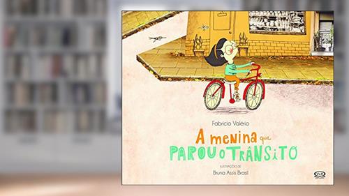 Capa de A menina que parou o trânsito, do autor Fabrício Valério