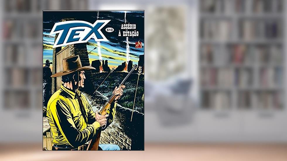 Tex 610 - Formato Italiano, do autor Nizzi, Claudio (Autor) - Filippucci, Lucio (Autor)