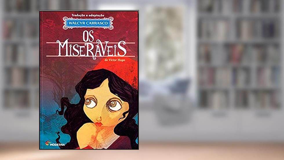Os miseráveis, do autor Walcyr Carrasco