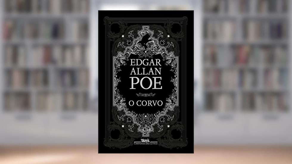 O corvo, do autor Edgar Allan Poe