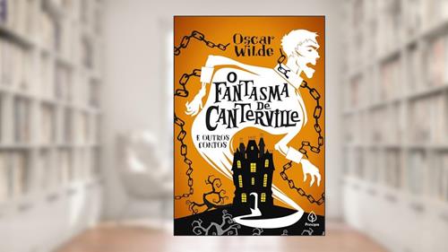 Capa de O fantasma de Canterville e outros contos, do autor Oscar Wilde
