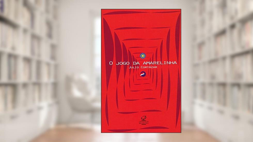 O jogo da amarelinha, do autor Julio Cortazar