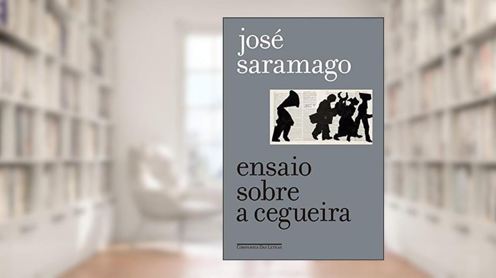 Ensaio sobre a cegueira (Edição especial), do autor José Saramago