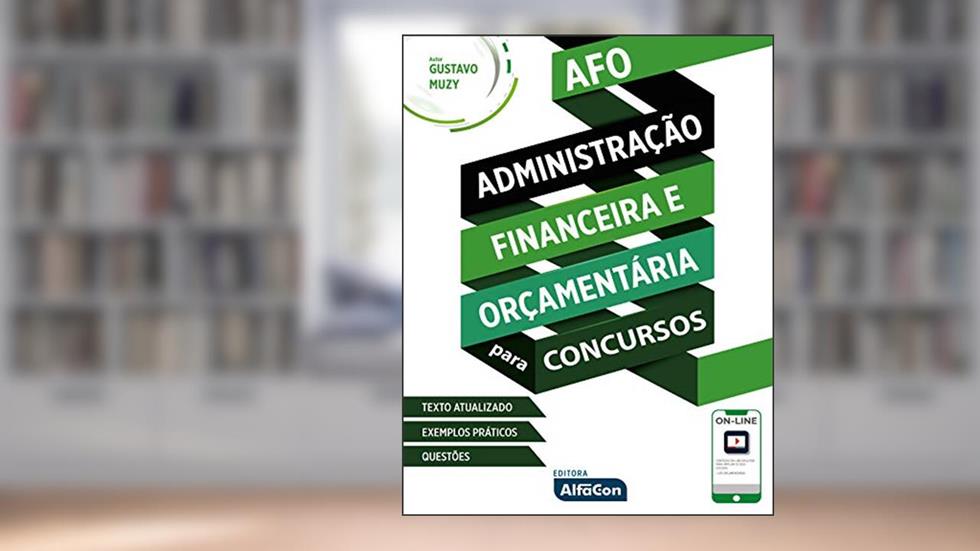 Administração financeira e orçamentária para concursos, do autor Gustavo Muzy
