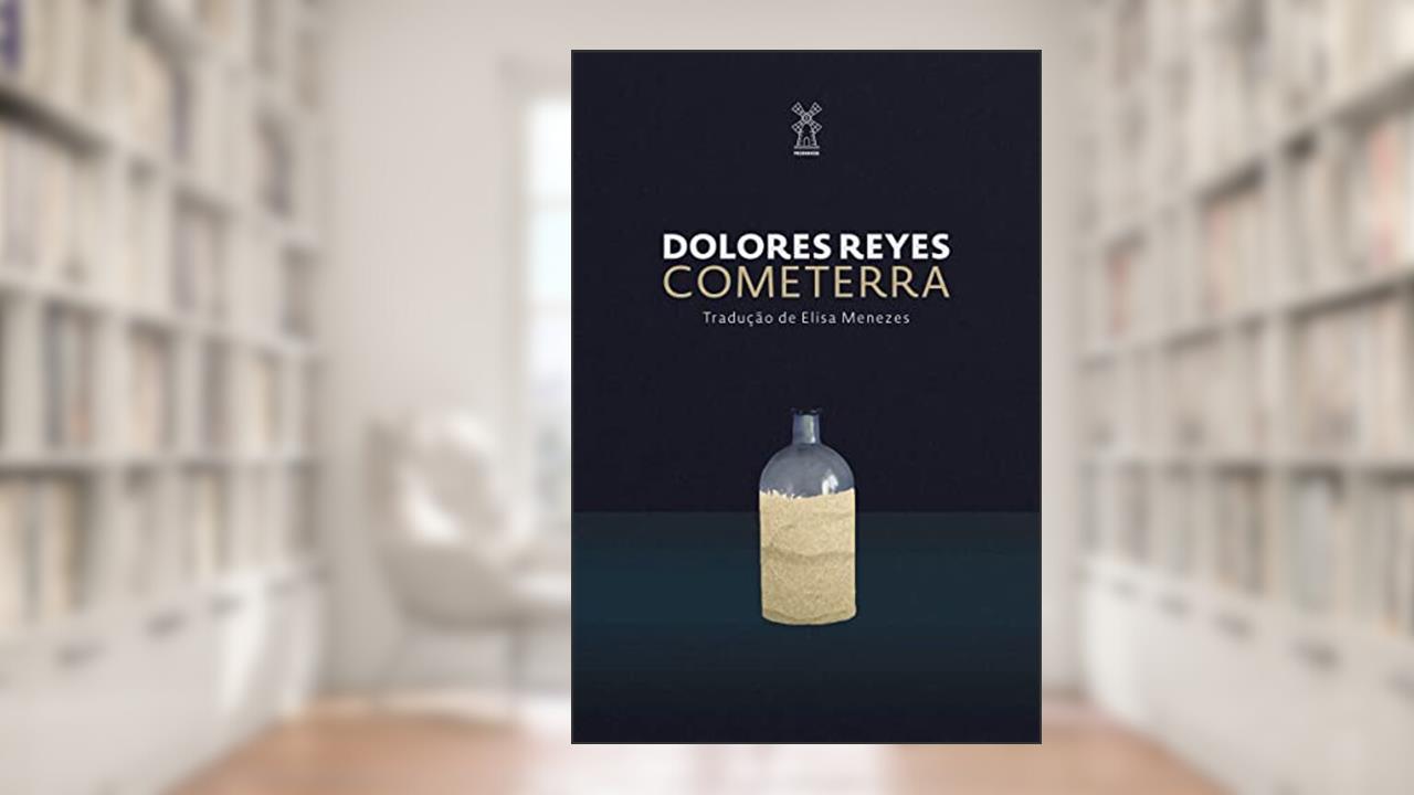 Cometerra, do autor Dolores Reyes