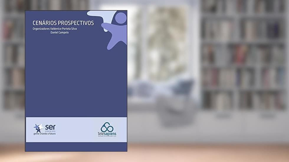 Cenários Prospectivos, do autor VALDENICE PORTELA SILVA