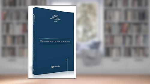 Capa de Ética Aplicada e Políticas Públicas, do autor Darlei Dall'agnol