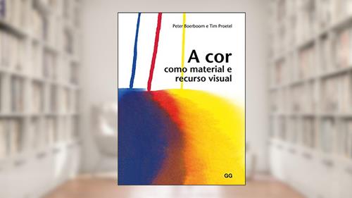 Capa de A cor como material e recurso visual, do autor Peter Boerboom