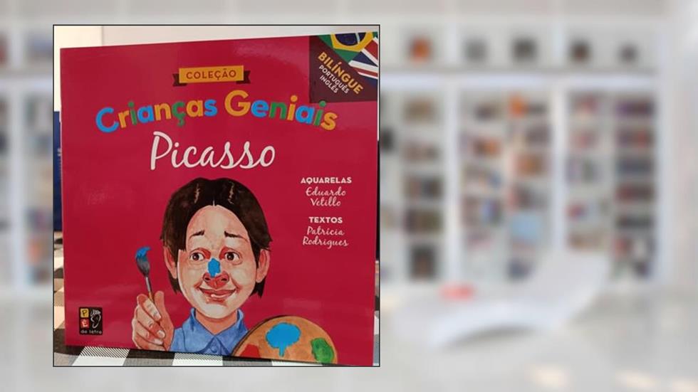 Criancas Geniais - Picasso, do autor Patrícia Rodrigues; Pé Da Letra