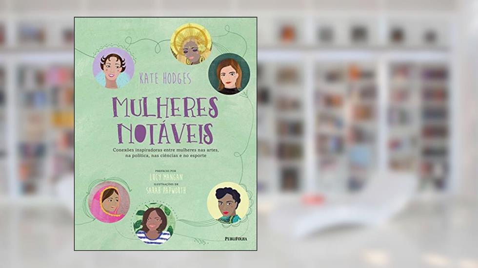 MULHERES NOTAVEIS, do autor KATE HODGES