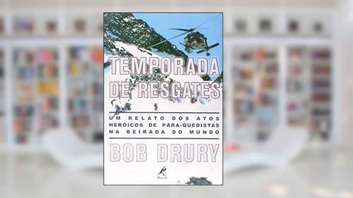 Capa de Temporada de resgates, do autor Bob Drury