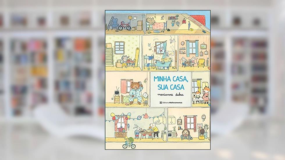 Minha Casa, Sua Casa, do autor Marianne Dubuc