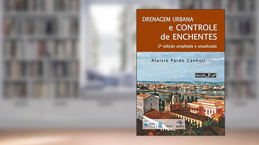 Drenagem Urbana, do autor Aluísio Pardo Canholi