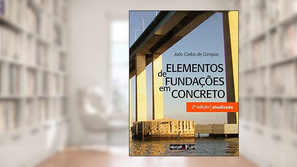 Elementos de Fundações em Concreto, do autor Campos de
