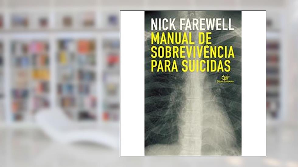 MANUAL DE SOBREVIVENCIA P/SUIC, do autor Nick Farewell