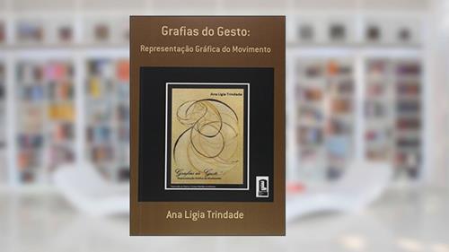 Capa de Grafias do Gesto, do autor Ana Ligia Trindade