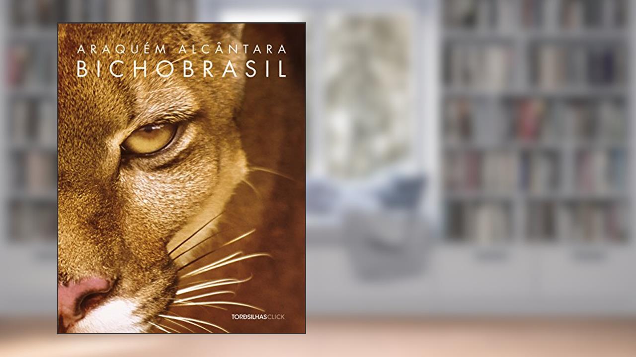 Bicho Brasil, do autor Araquém Alcântara