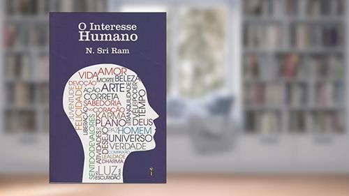 Capa de Interesse Humano, do autor N. Sri Ram