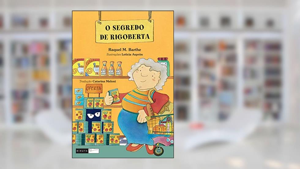 O segredo de Rigoberta, do autor Raquel M. Barthe