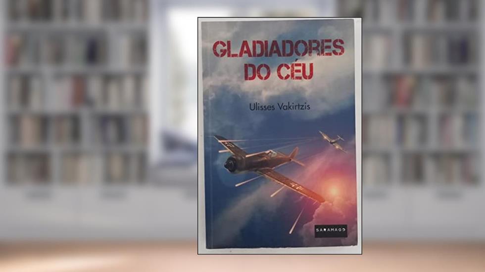 Gladiadores do céu, do autor Ulisses Vakirtzis