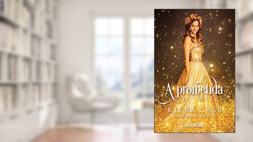 Capa de A prometida: 1, do autor Kiera Cass