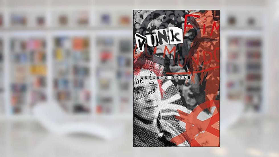 Punk, do autor Antonio Bivar