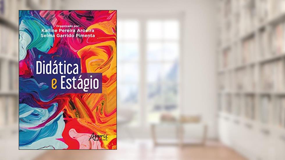Didática e estágio, do autor Kalline Pereira Aroeira